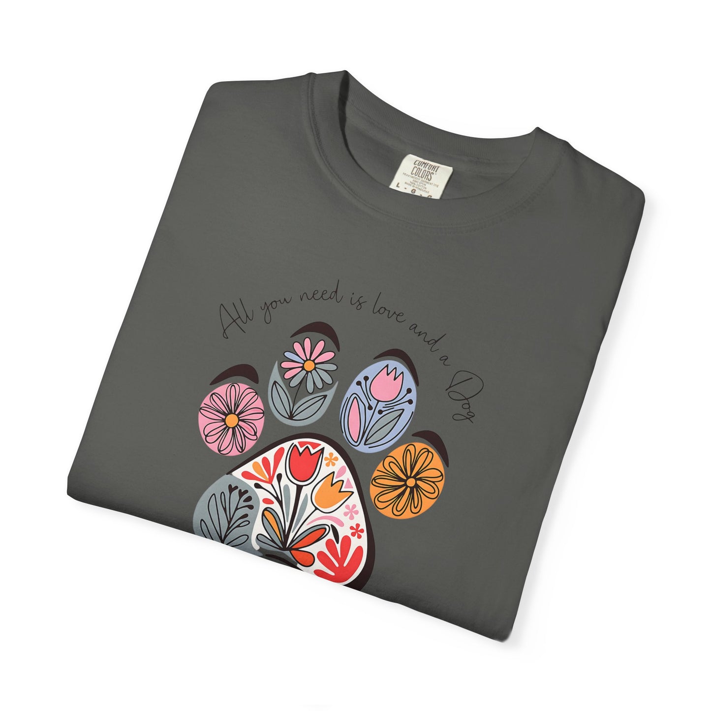 Floral Paw Print T-Shirt — "All you need is love and dogs"