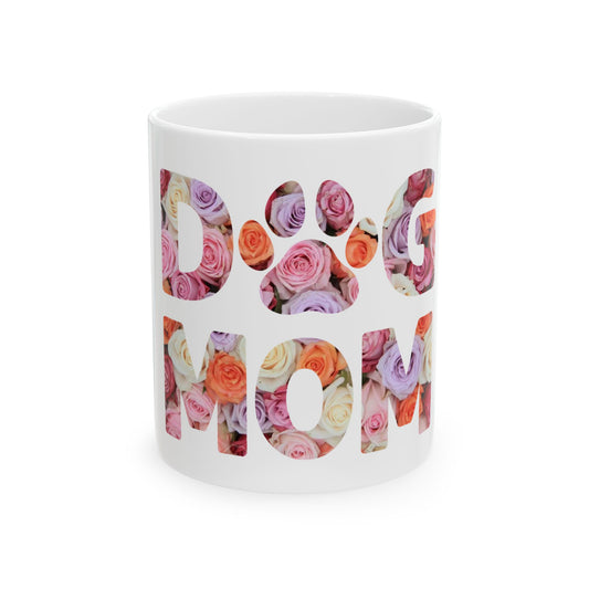 Dog Mom Floral Ceramic Mug - 11oz & 15oz