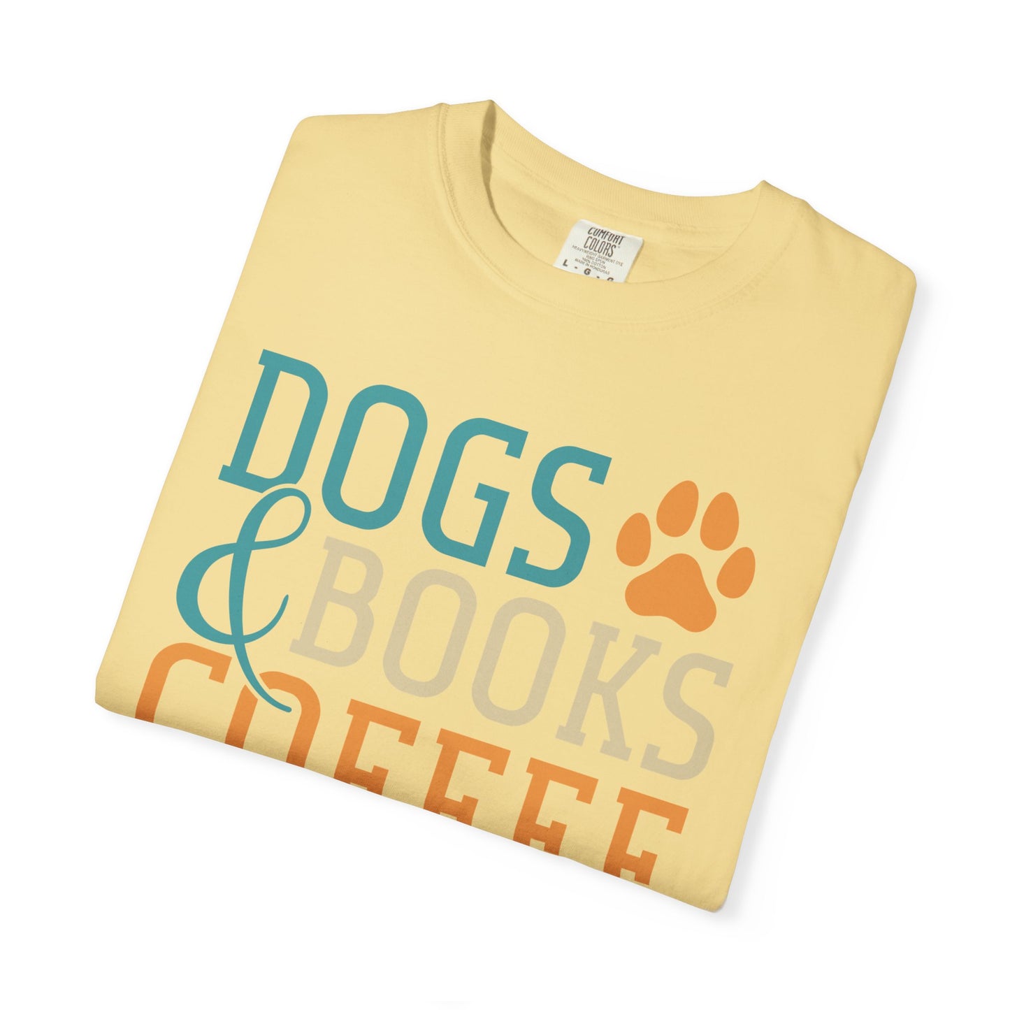 Dogs & Books Coffee T-Shirt | Unisex Garment-Dyed Tee | Perfect Gift for Dog Lovers, Bookworms, Coffee Enthusiasts, Casual Wear, [...]