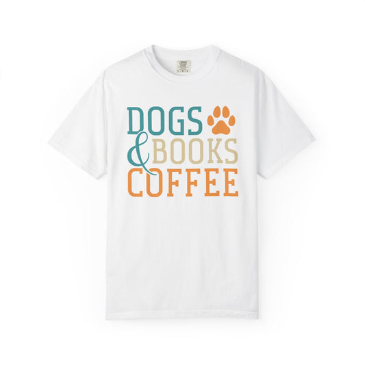 Dogs & Books Coffee T-Shirt | Unisex Garment-Dyed Tee | Perfect Gift for Dog Lovers, Bookworms, Coffee Enthusiasts, Casual Wear, [...]