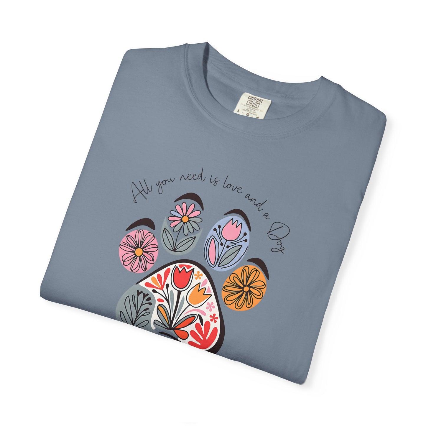 Floral Paw Print T-Shirt — "All you need is love and dogs"