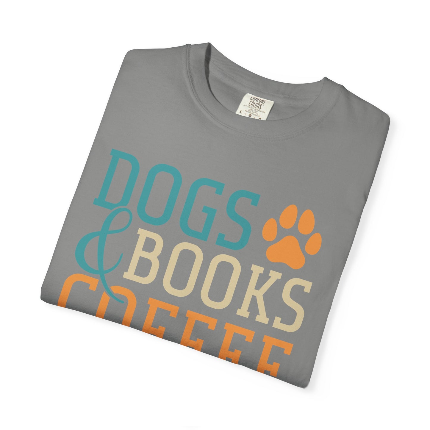 Dogs & Books Coffee T-Shirt | Unisex Garment-Dyed Tee | Perfect Gift for Dog Lovers, Bookworms, Coffee Enthusiasts, Casual Wear, [...]