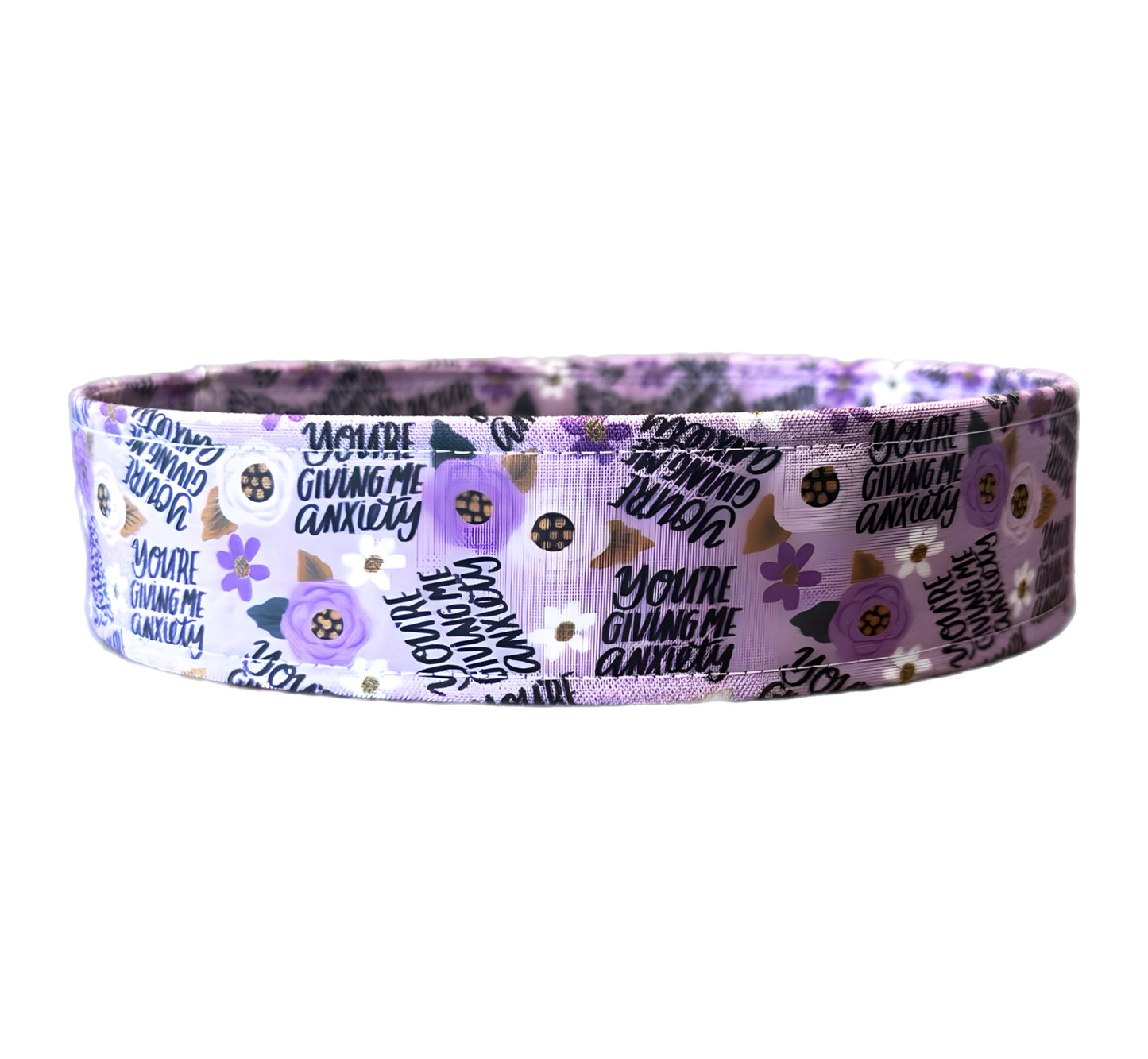 You’re giving me Anxiety Dog Collar